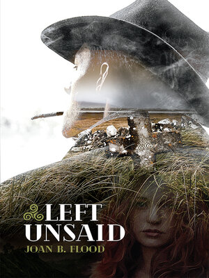 cover image of Left Unsaid